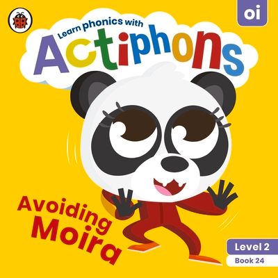 Actiphons Level 2 Book 24 Avoiding Moira : Learn phonics and get active with Actiphons!