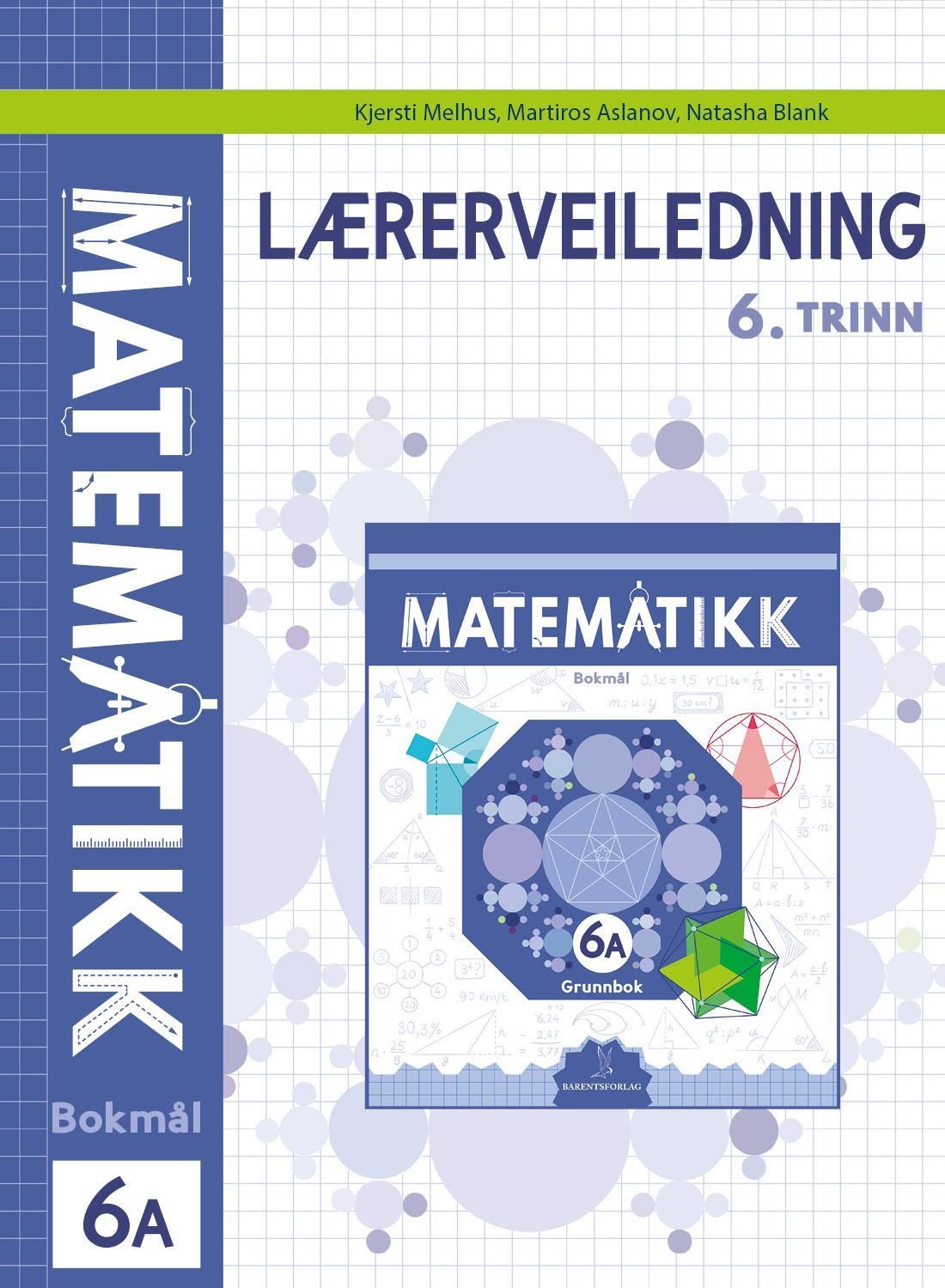 Matematikk. Lærerveiledning 6A