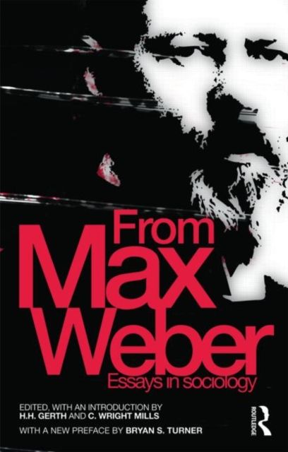 From Max Weber : Essays in Sociology