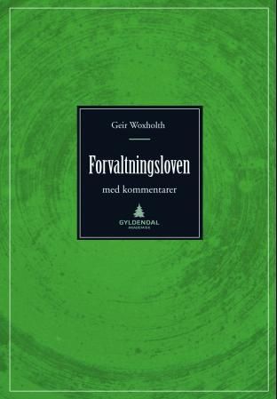 Forvaltningsloven : kommentarutgave