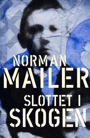 Slottet i skogen : en roman