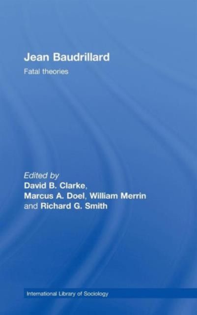 Jean Baudrillard : Fatal Theories