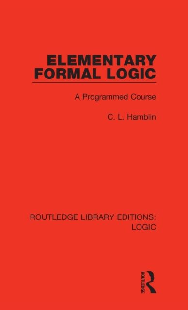 Elementary Formal Logic : A Programmed Course