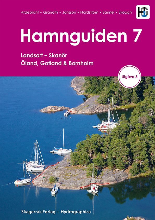 Hamnguiden. 7. Landsort - Skanör, Öland, Gotland och Bornholm