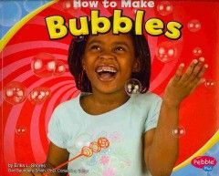 How to make bubbles