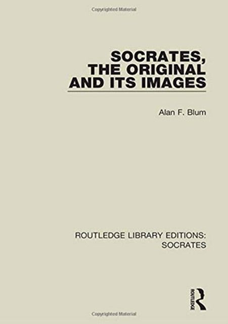 Socrates, The Original and its Images