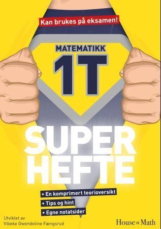 Matematikk 1T : en komprimert teorioversikt, tips og hint, egne notatsider