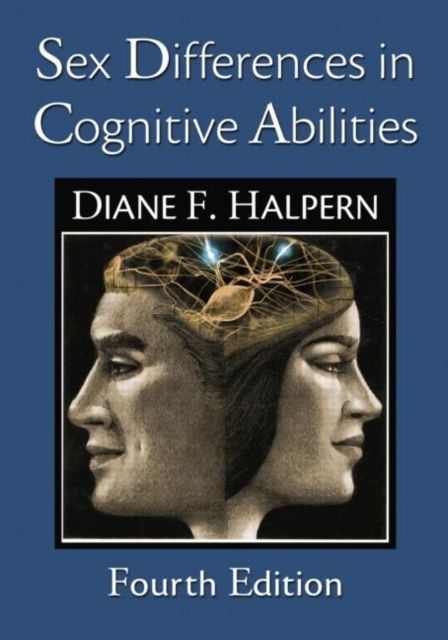 Sex Differences in Cognitive Abilities : 4th Edition