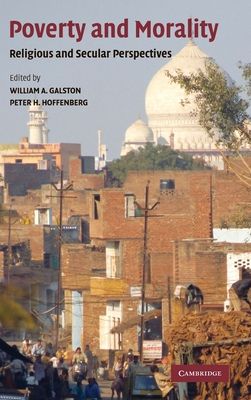 Poverty and Morality : Religious and Secular Perspectives