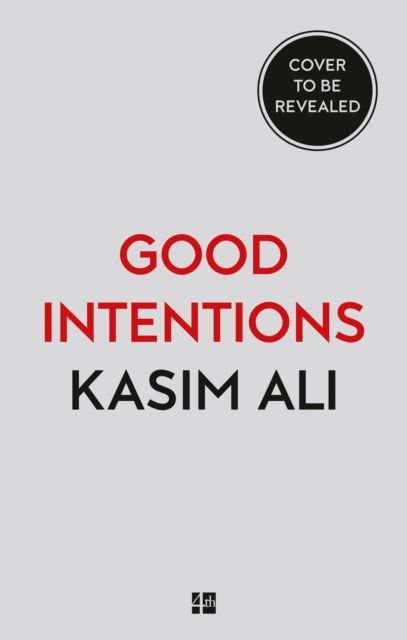 Good Intentions