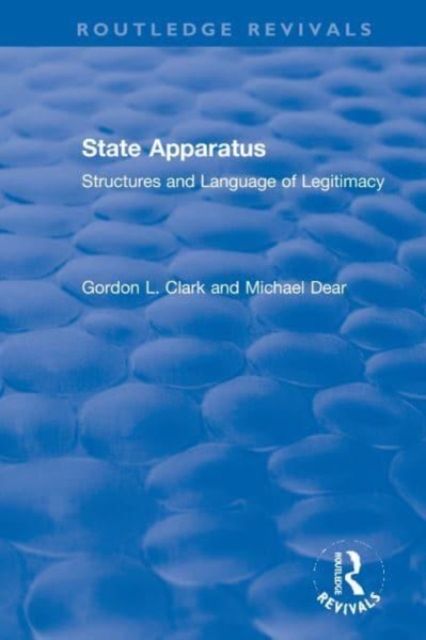 State Apparatus : Structures and Language of Legitimacy