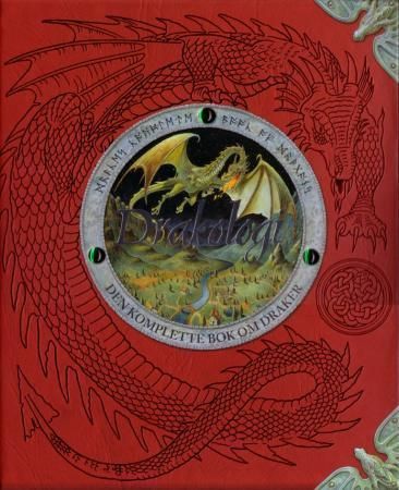 Dr. Ernest Drakes drakologi : den komplette bok om draker