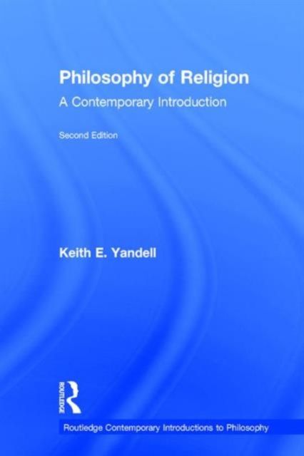 Philosophy of Religion : A Contemporary Introduction