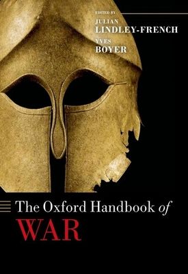 The Oxford Handbook of War