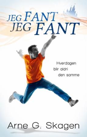 Jeg fant, jeg fant : hverdagen blir aldri den samme