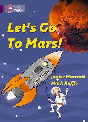 Let’s Go to Mars : Band 08/Purple