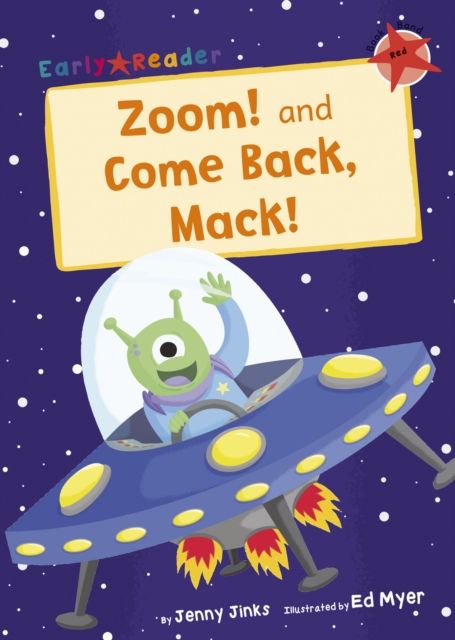 Zoom! and Come Back, Mack! : (Red Early Reader)