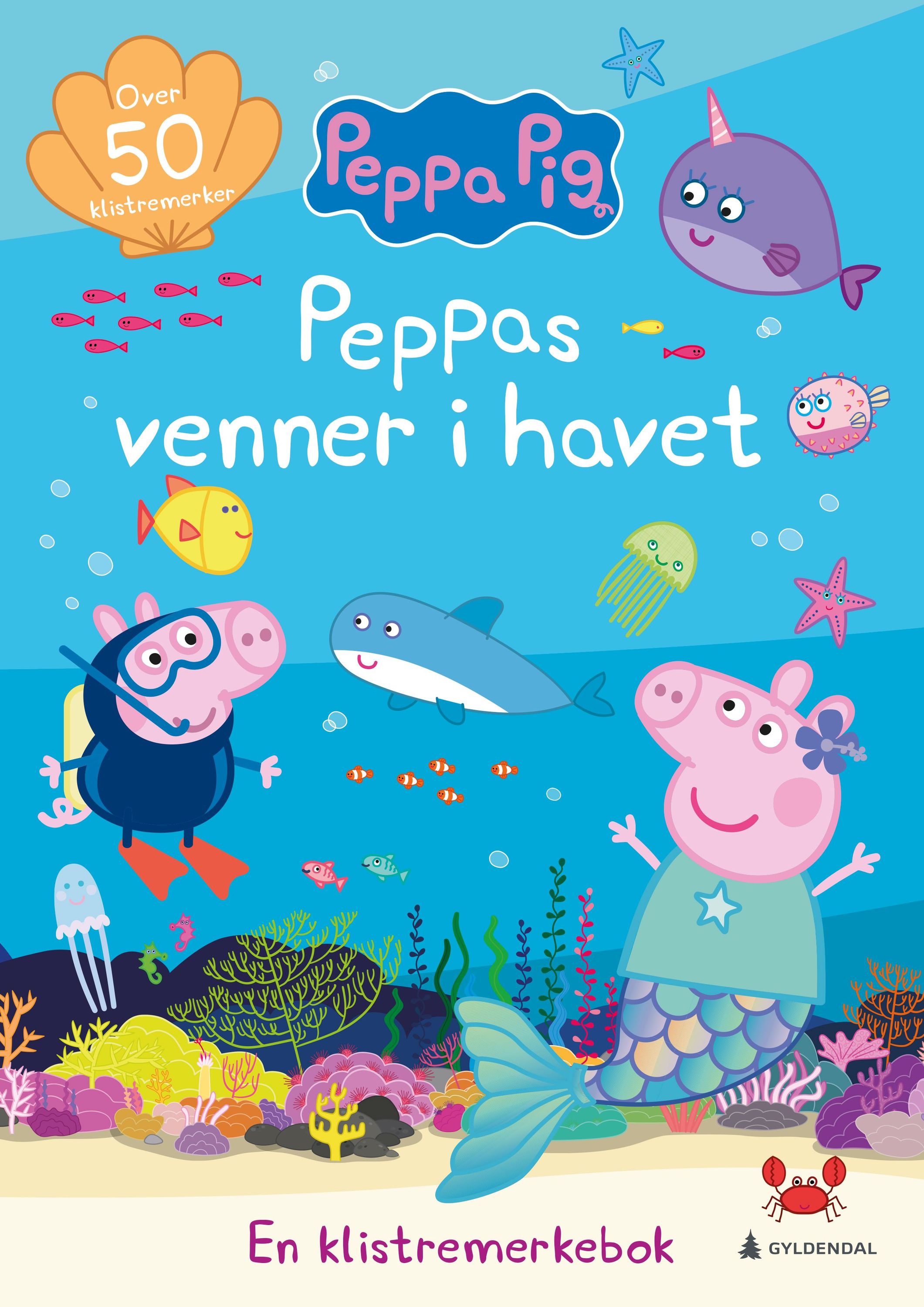 Peppas venner i havet : en klistremerkebok