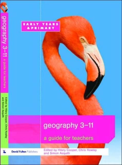 Geography 3-11 : A Guide for Teachers