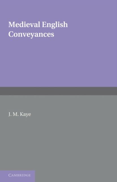 Medieval English Conveyances