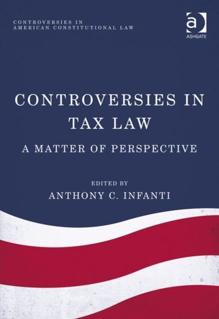 Controversies in Tax Law : A Matter of Perspective