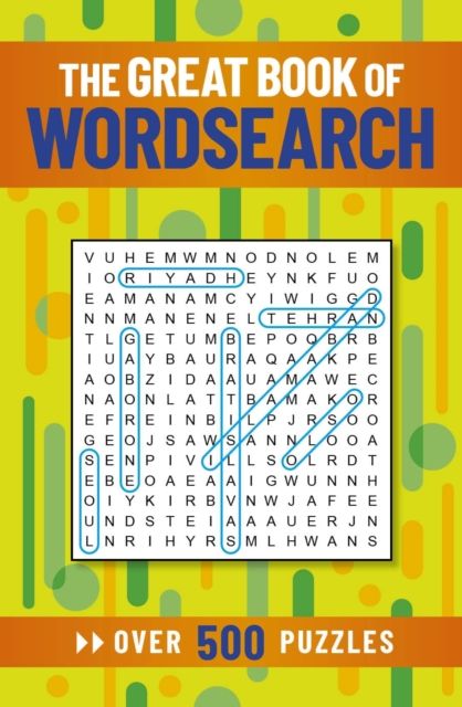 The Great Book of Wordsearch : Over 500 Puzzles