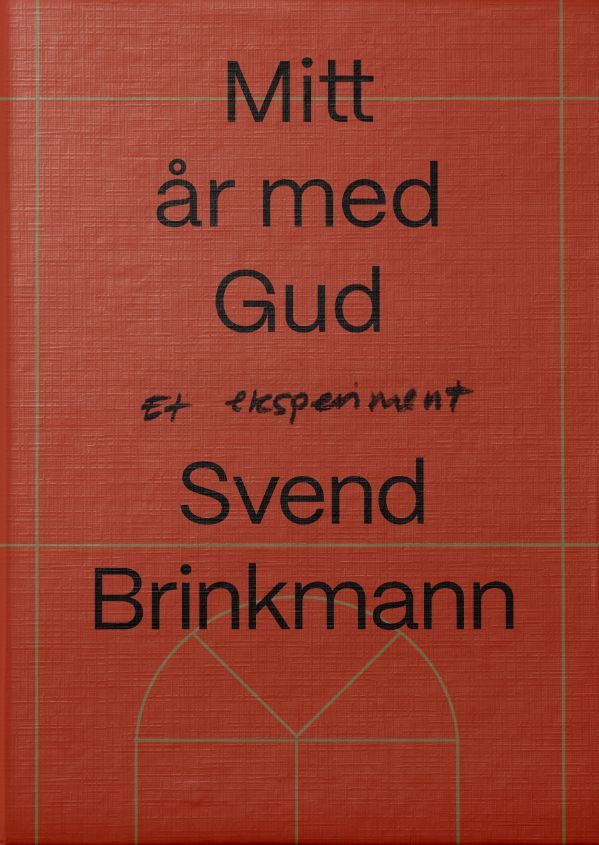 Mitt år med Gud : et eksperiment