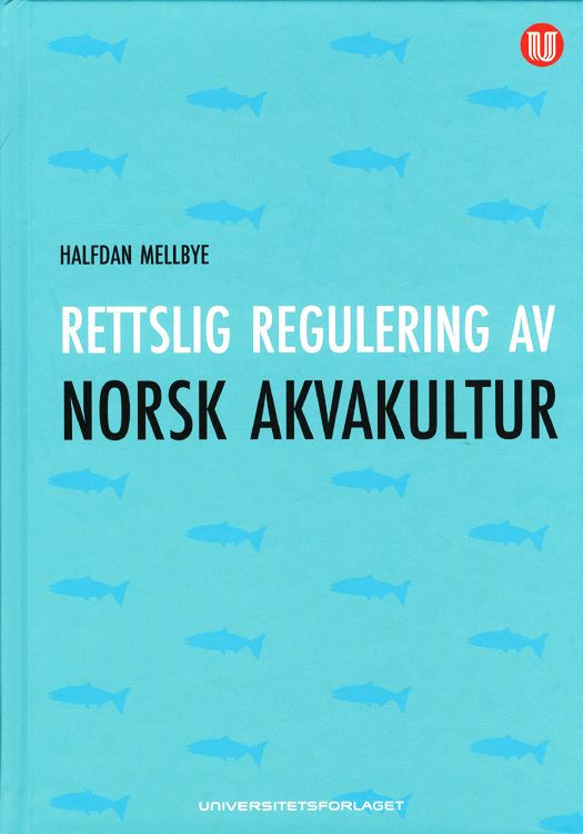 Rettslig regulering av norsk akvakultur