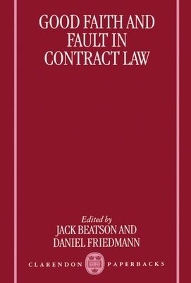 Good Faith and Fault in Contract Law