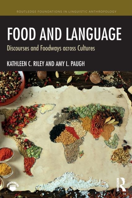 Food and Language : Discourses and Foodways across Cultures