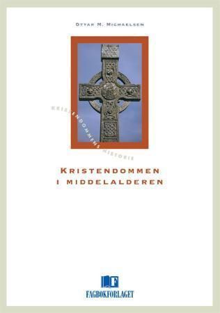 Forsidebilde av Kristendommen i middelalderen