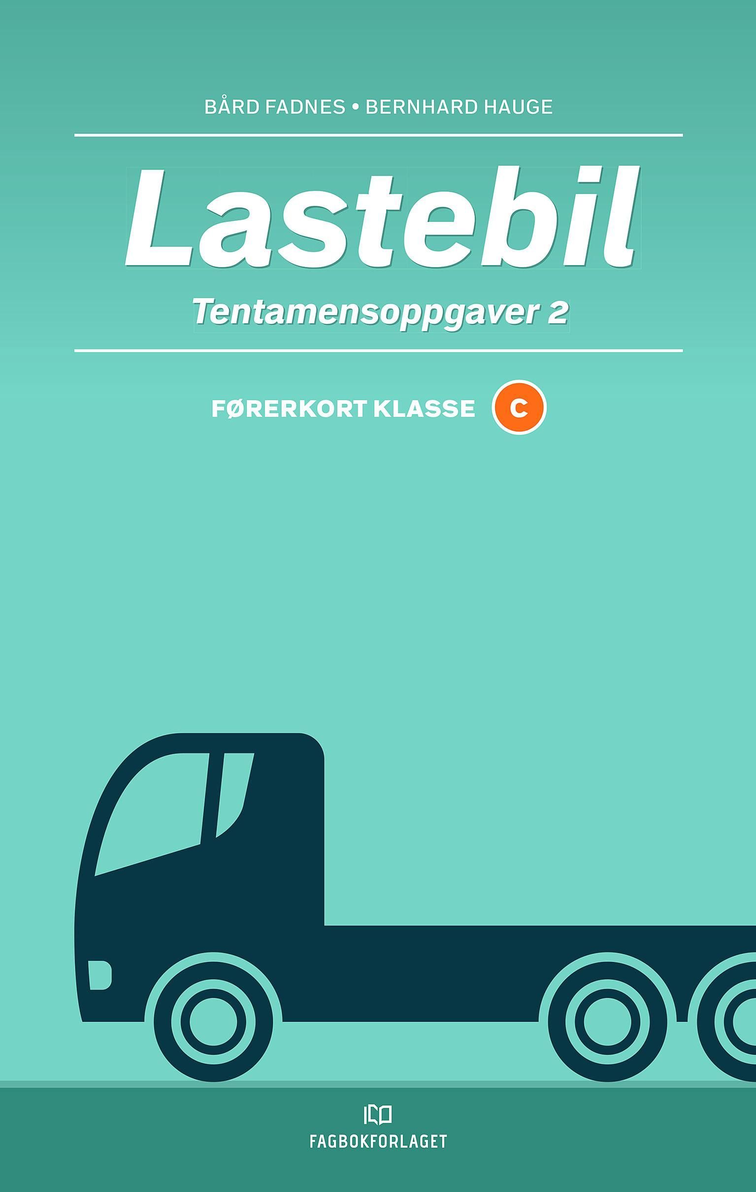 Lastebil : tentamensoppgaver 2 : førerkort klasse C
