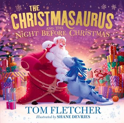Christmasaurus and the night before Christmas