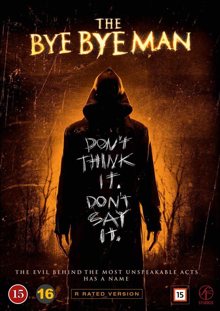 The Bye bye man