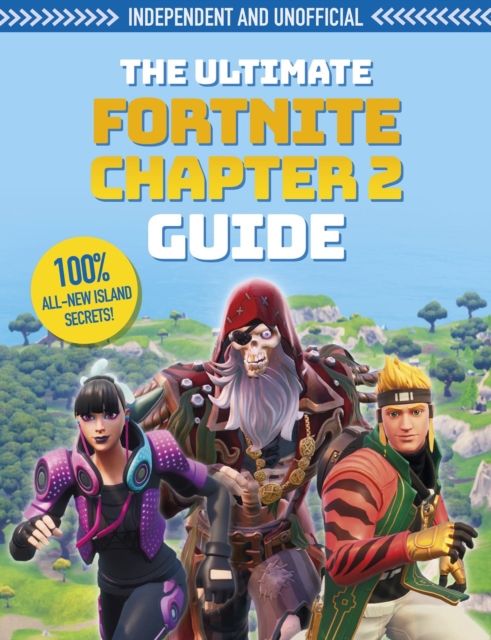 The ultimate fortnite chapter 2 guide