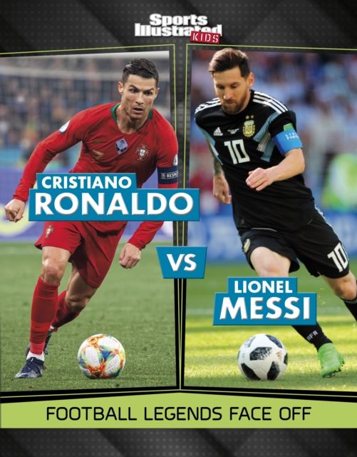 Cristiano Ronaldo vs Lionel Messi : Football Legends Face Off