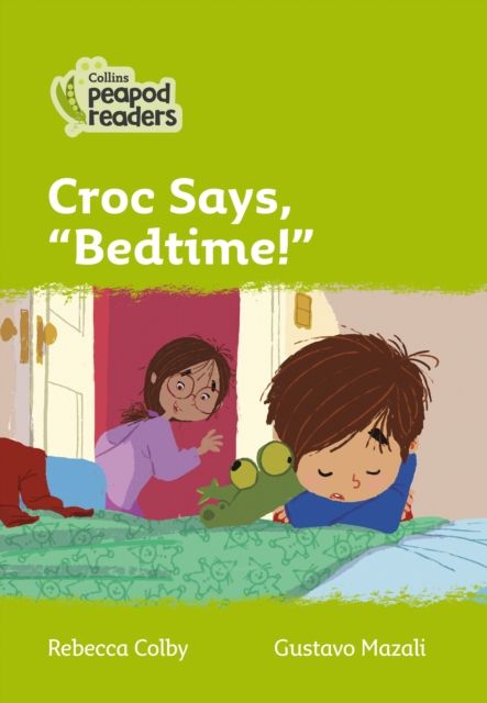Croc says, "Bedtime!" : Level 2