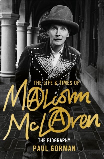 Malcolm McLaren : The Authorised Biography