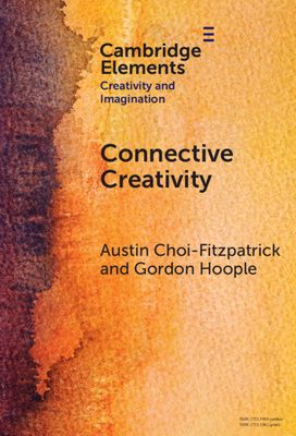 Connective Creativity : What Art Can Teach Us about Collaboration