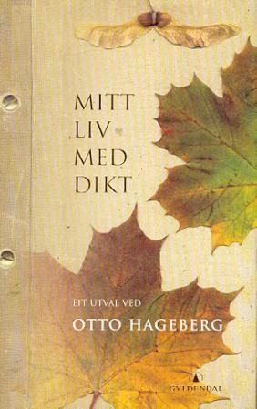 Mitt liv med dikt : eit utval
