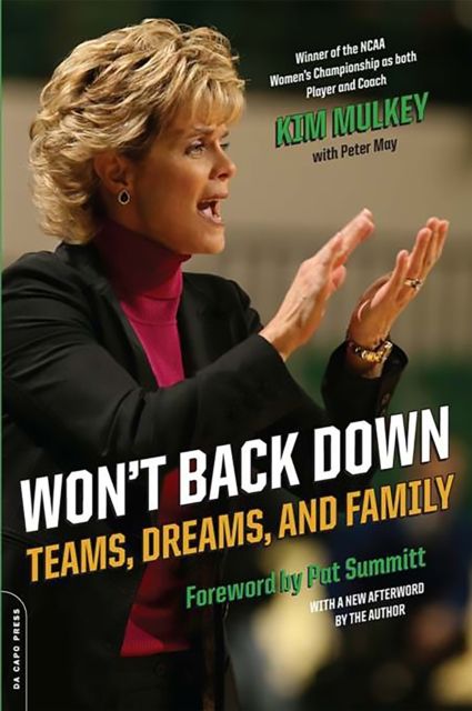 Won't Back Down : Teams, Dreams, and Family