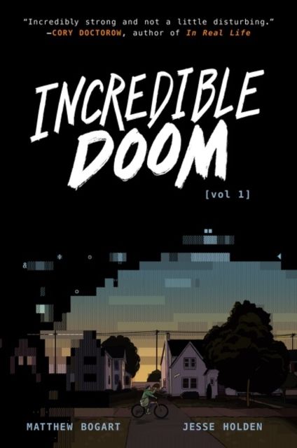 Incredible Doom : A Graphic Novel
