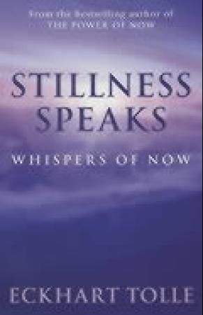 Stillness speaks : whispers of now