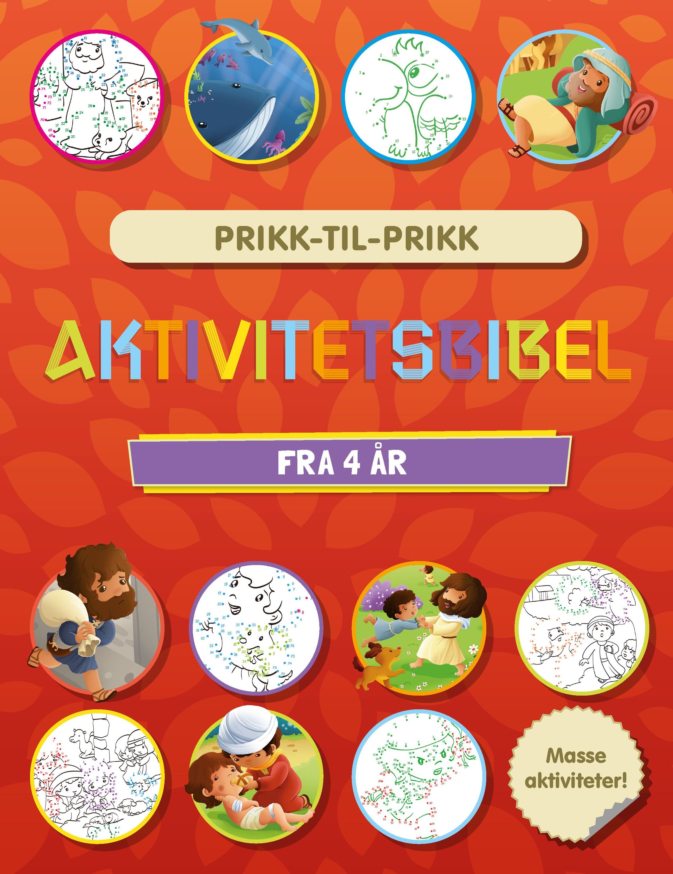Prikk-til-prikk : aktivitetsbibel