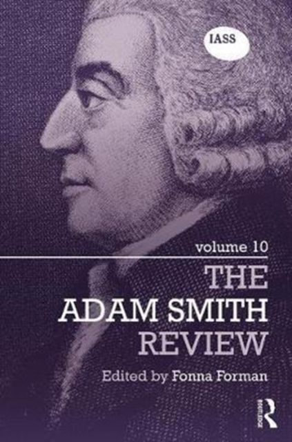 The Adam Smith Review: Volume 10