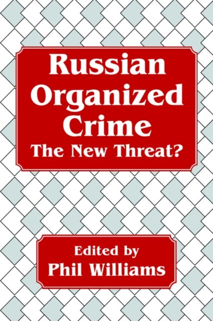 Russian Organized Crime