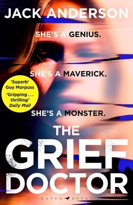 The Grief Doctor : 'A thrilling debut' Daily Mail