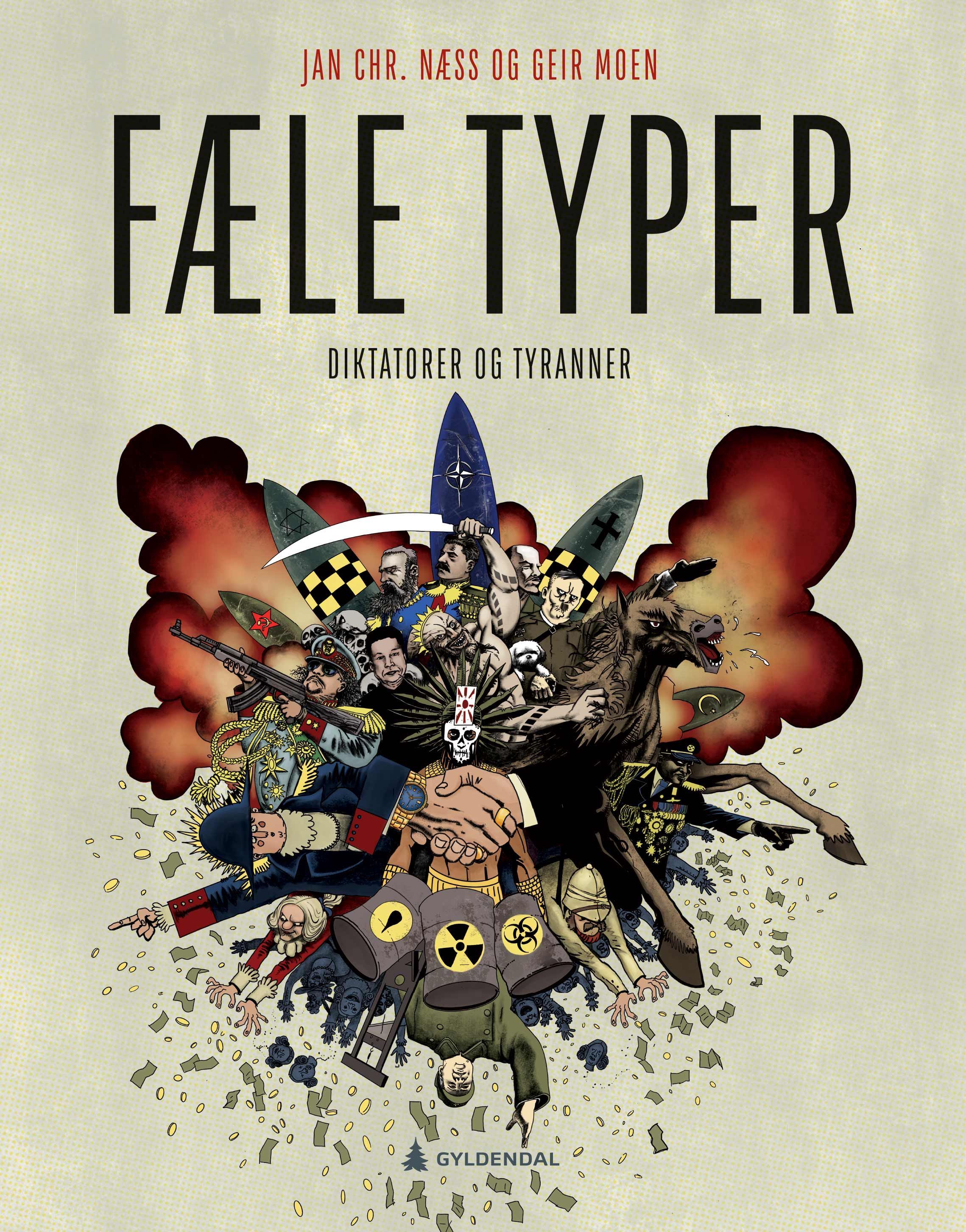Fæle typer : diktatorer og tyranner