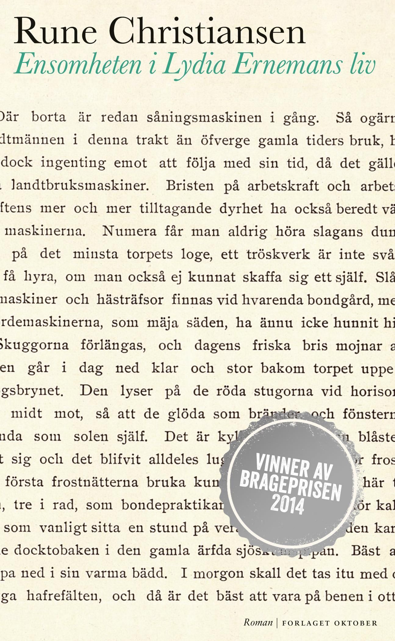 Ensomheten i Lydia Ernemans liv : roman