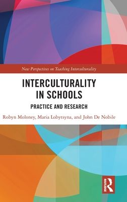 Interculturality in Schools : Practice and Research